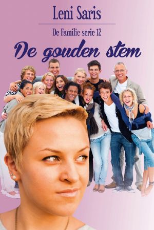 [De Familie 13] • De Gouden Stem